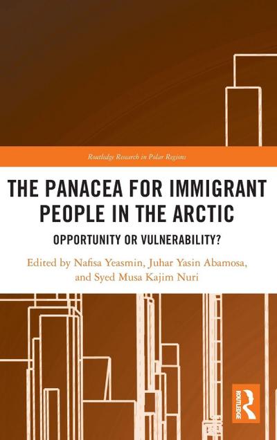 The Panacea for Immigrant People in the Arctic