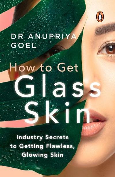 How to Get Glass Skin