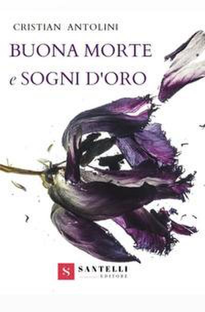 Buona morte e sogni d’oro