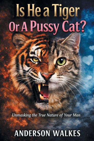 Is He a Tiger Or A Pussy Cat? Part 1