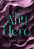 The Anti-Hero