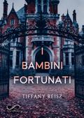 I bambini fortunati