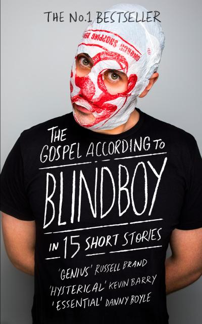 Boatclub, B: Gospel According to Blindboy in 15 Short Storie