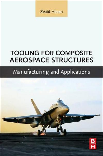 Tooling for Composite Aerospace Structures