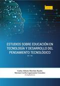 Estudios sobre educación en tecnología y desarrollo del pensamiento tecnológico