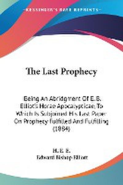 The Last Prophecy
