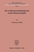 Die Außenwirtschaftstheorie in der Planwirtschaft.
