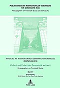Akten des XII. Internationalen Germanistenkongresses Warschau 2010- Vielheit und Einheit der Germanistik weltweit