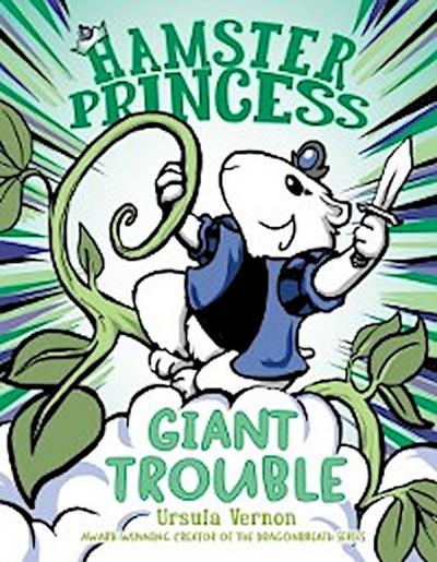 Hamster Princess: Giant Trouble