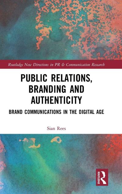 Public Relations, Branding and Authenticity