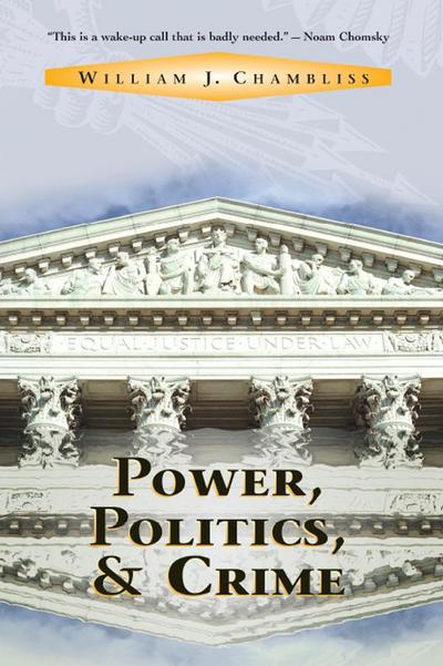 Power, Politics And Crime