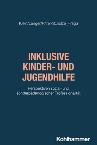 Inklusive Kinder- und Jugendhilfe