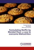 Formulating Muffin by Blended Flour: a case to ove