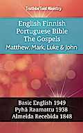 English Finnish Portuguese Bible - The Gospels - Matthew, Mark, Luke & John