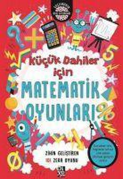 Kücük Dahiler Icin Matematik Oyunlari