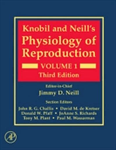 Knobil and Neill’s Physiology of Reproduction