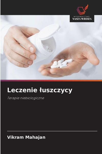 Leczenie ¿uszczycy
