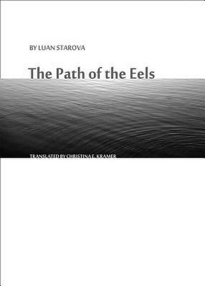 The Path of the Eels