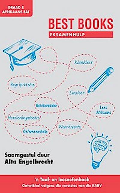 Best Books Eksamenhulp: Graad 8 Taal- en leesoefenboek vir Afrikaans Eerste Addisionele Taal
