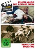Einer muss die Leiche sein & Mord am Montag