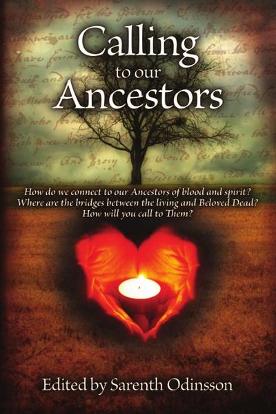 Calling To Our Ancestors