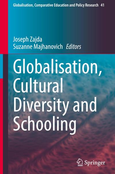 Globalisation, Cultural Diversity and Schooling