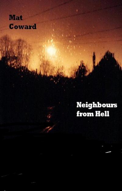 Neighbours From Hell