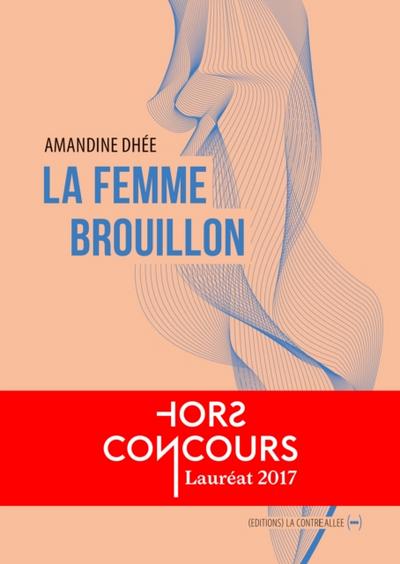 La femme brouillon