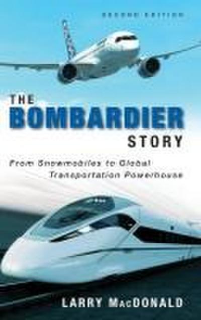The Bombardier Story