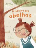 A menina das abelhas