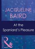 At The Spaniard’s Pleasure