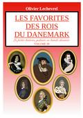 Les favorites des rois du Danemark