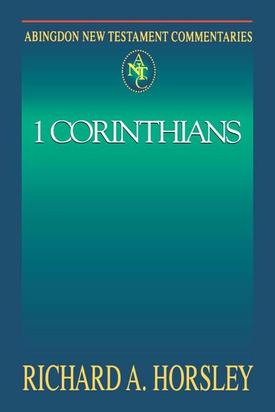 Abingdon New Testament Commentary - 1 Corinthians