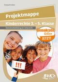 Projektmappe Kinderrechte 3. - 5. Klasse