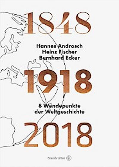 1848 - 1918 - 2018