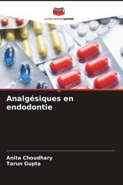Analgésiques en endodontie