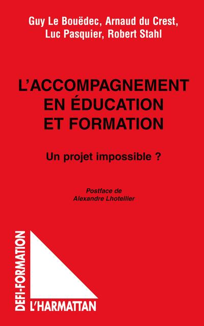 L’ACCOMPAGNEMENT EN ÉDUCATION ET FORMATION