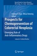 Prospects for Chemoprevention of Colorectal Neopla