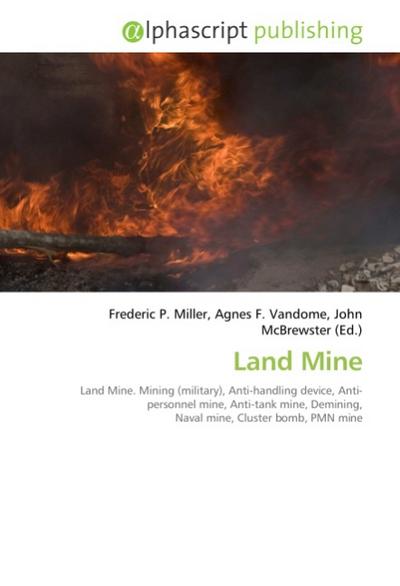 Land Mine - Frederic P Miller