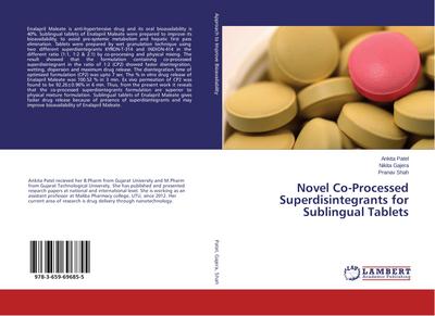 Novel Co-Processed Superdisintegrants for Sublingual Tablets