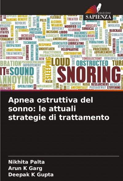 Apnea ostruttiva del sonno: le attuali strategie di trattamento