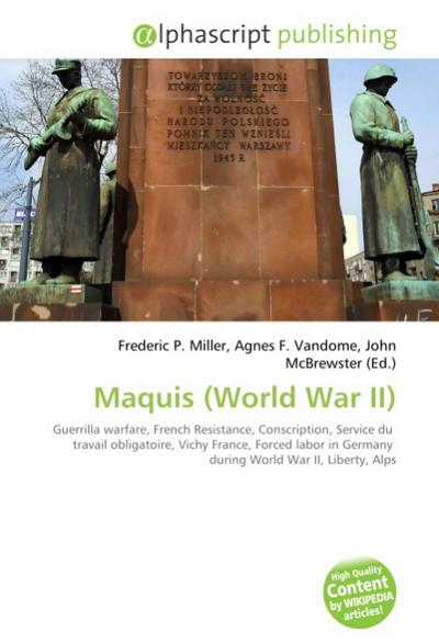 Maquis (World War II) - Frederic P. Miller