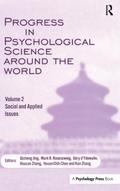 Progress in Psychological Science Around the World. Volume 2