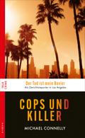 Cops und Killer von Michael Connelly | Ebook