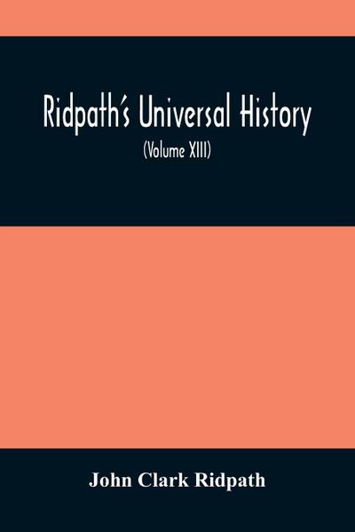 Ridpath’S Universal History