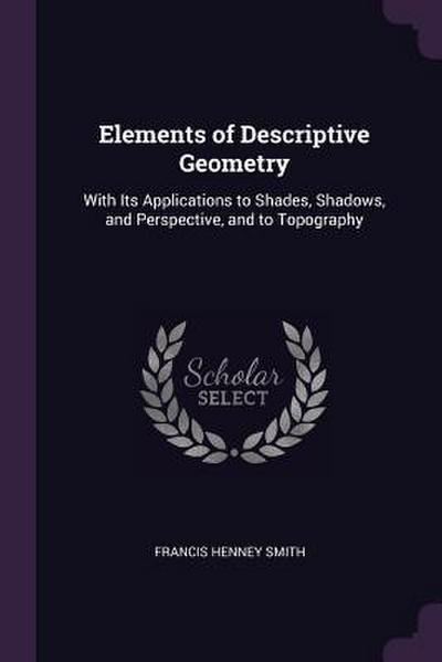 Elements of Descriptive Geometry