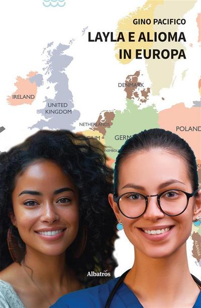 LAYLA E ALIOMA in Europa