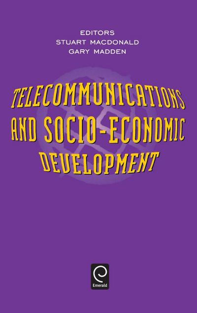Telecommunications and Socio-Economic Development