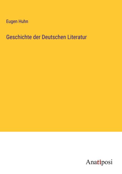 Geschichte der Deutschen Literatur