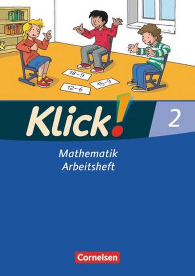 Klick! Mathematik - Unterstufe, Förderschule - Lehrwerk für Lernende mit Förderbedarf - 2. Schuljahr